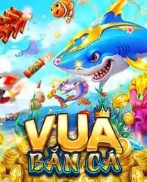 Vua Bắn Cá